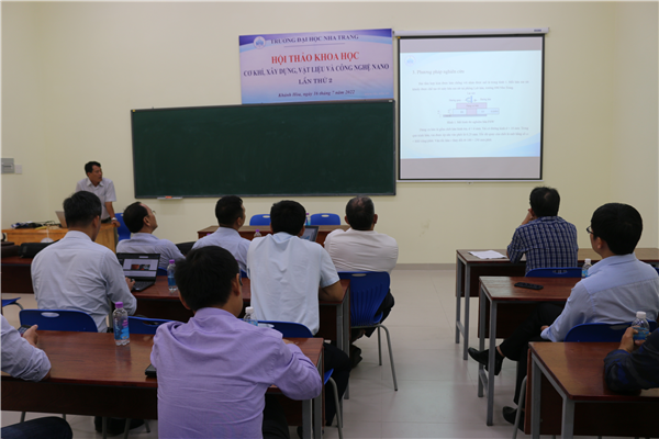 Trường Đại học Nha Trang tổ chức  thành công Hội thảo khoa học về  cơ khí, xây dựng, vật liệu và công nghệ nano 