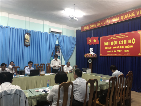 ĐẠI HỘI CHI BỘ KHOA KHOA KỸ THUẬT GIAO THÔNG, NHIỆM KỲ 2022-2025