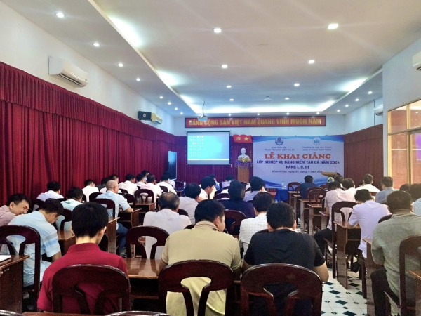 KHAI GIẢNG LỚP BỒI DƯỠNG NGHIỆP VỤ ĐĂNG KIỂM VIÊN TÀU CÁ 2024 