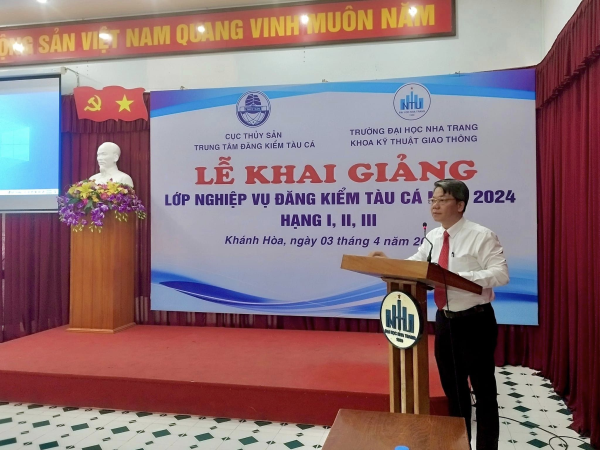 KHAI GIẢNG LỚP BỒI DƯỠNG NGHIỆP VỤ ĐĂNG KIỂM VIÊN TÀU CÁ 2024 